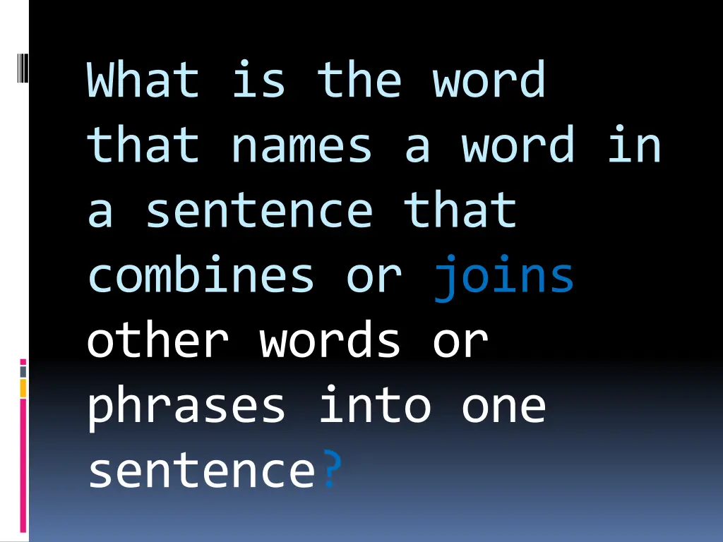 what is the word that names a word in a sentence