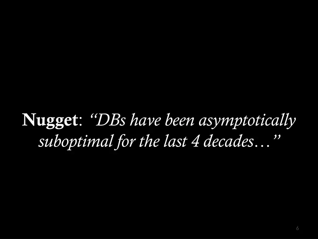 nugget dbs have been asymptotically suboptimal