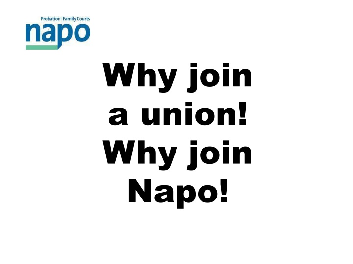 why join a union why join napo