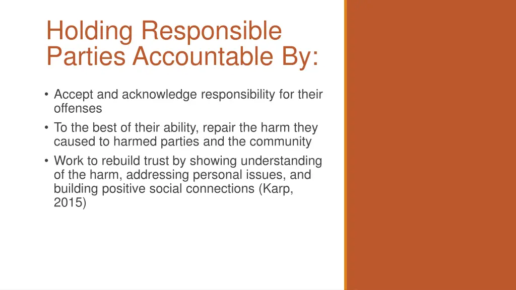 holding responsible parties accountable by