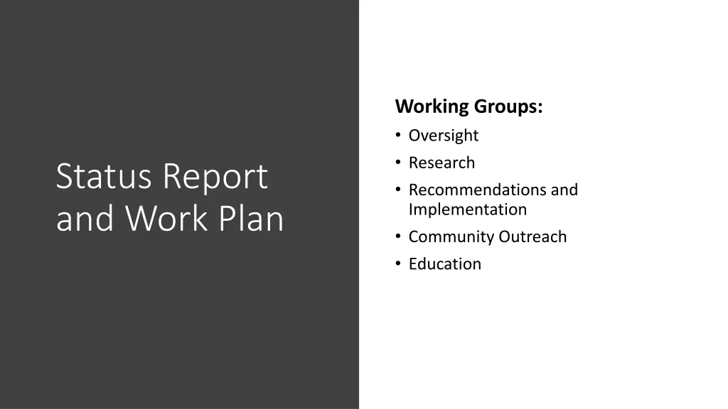 working groups oversight research recommendations