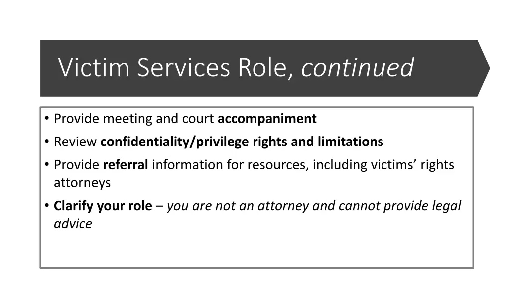 victim services role continued