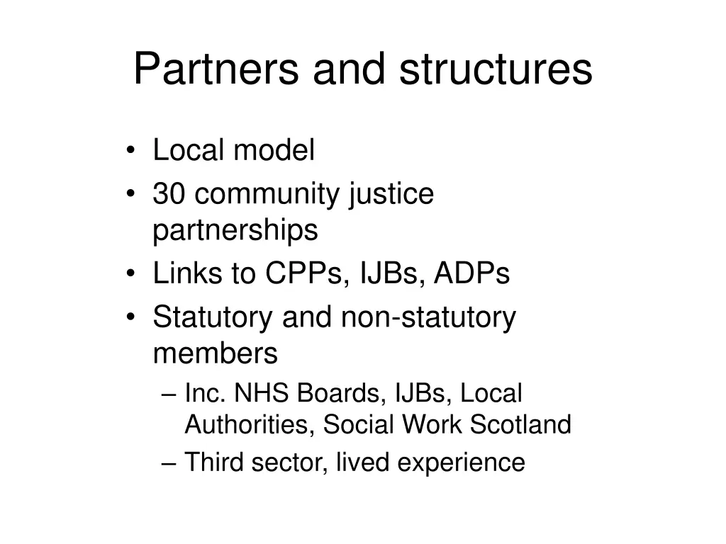 partners and structures