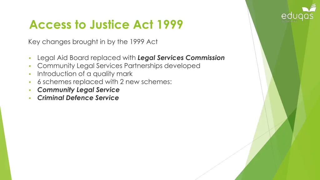 access to justice act 1999