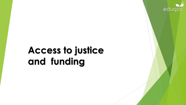 access to justice and funding