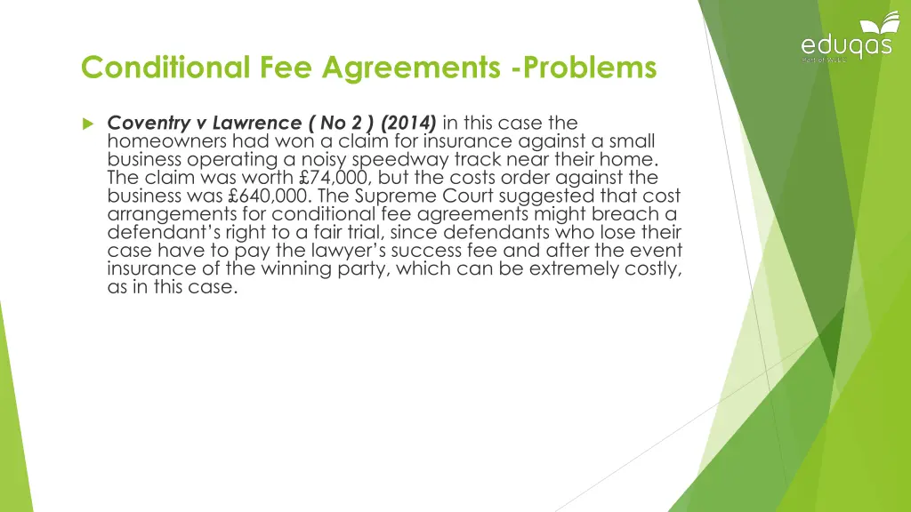 conditional fee agreements problems