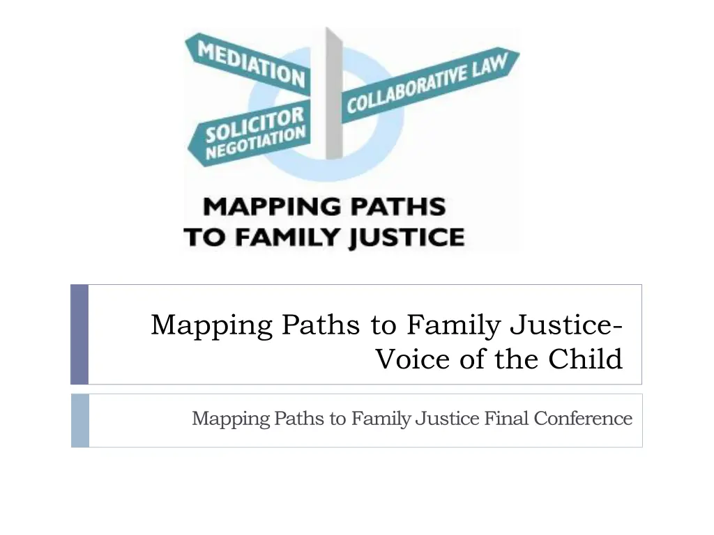 mapping paths to family justice voice of the child