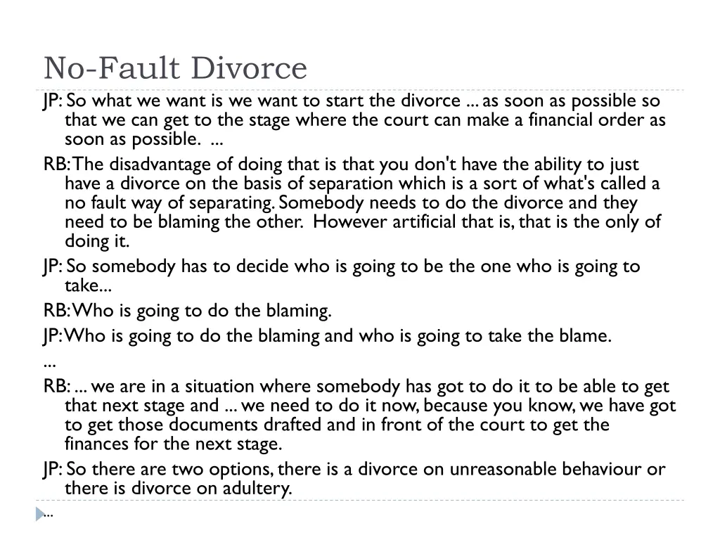 no fault divorce jp so what we want is we want