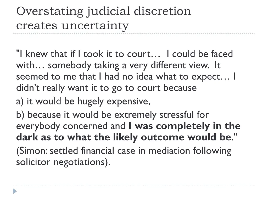 overstating judicial discretion creates