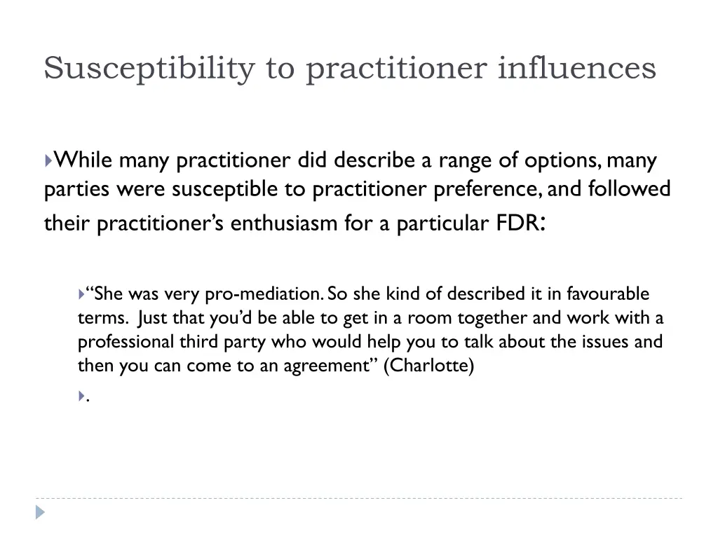 susceptibility to practitioner influences