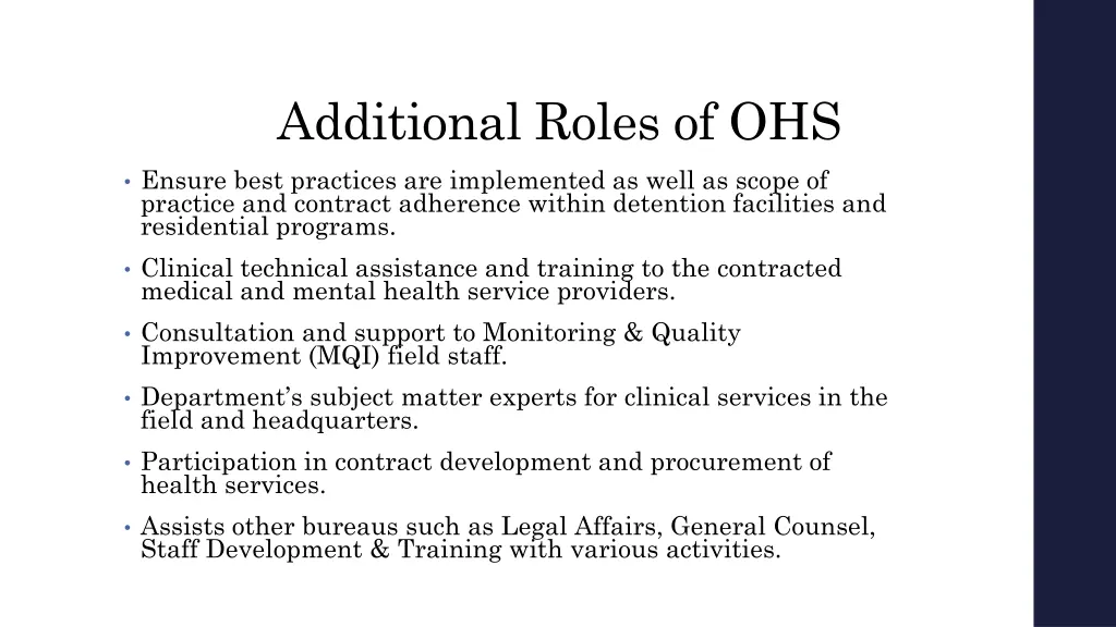 additional roles of ohs