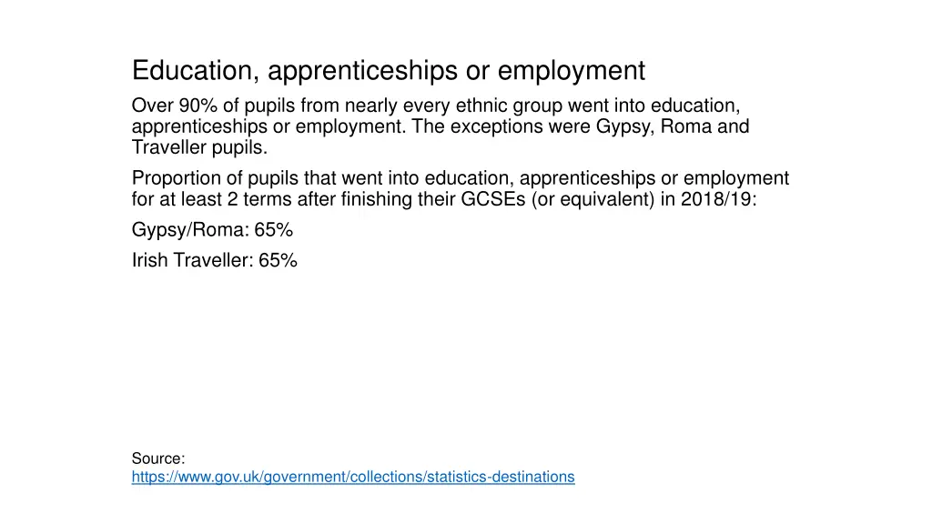 education apprenticeships or employment over