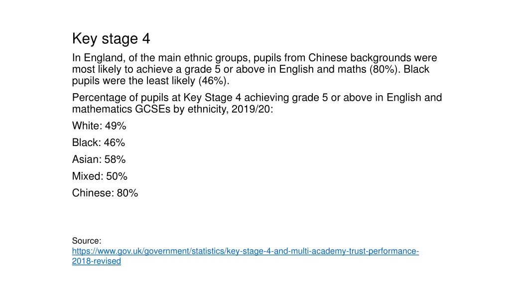 key stage 4 in england of the main ethnic groups