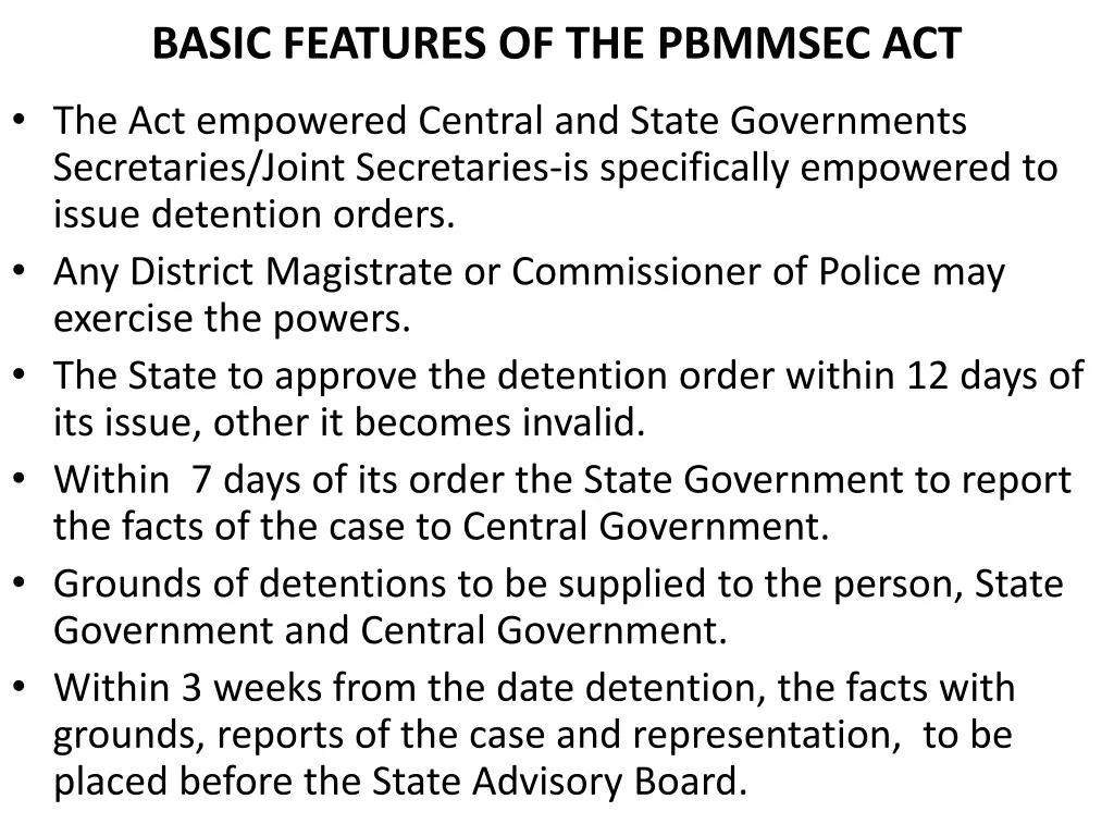 basic features of the pbmmsec act