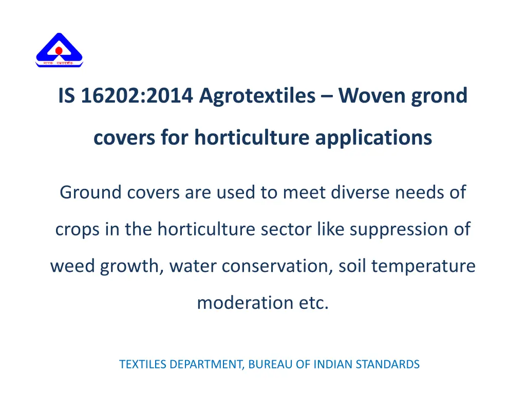 is 16202 2014 agrotextiles woven grond