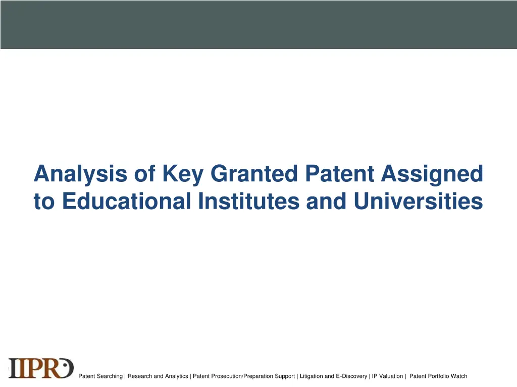 analysis of key granted patent assigned