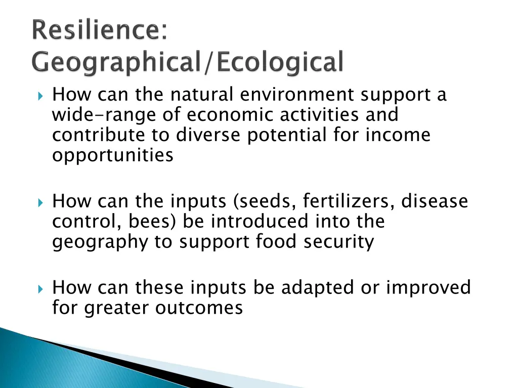 how can the natural environment support a wide