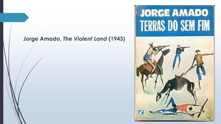 jorge amado the violent land 1943