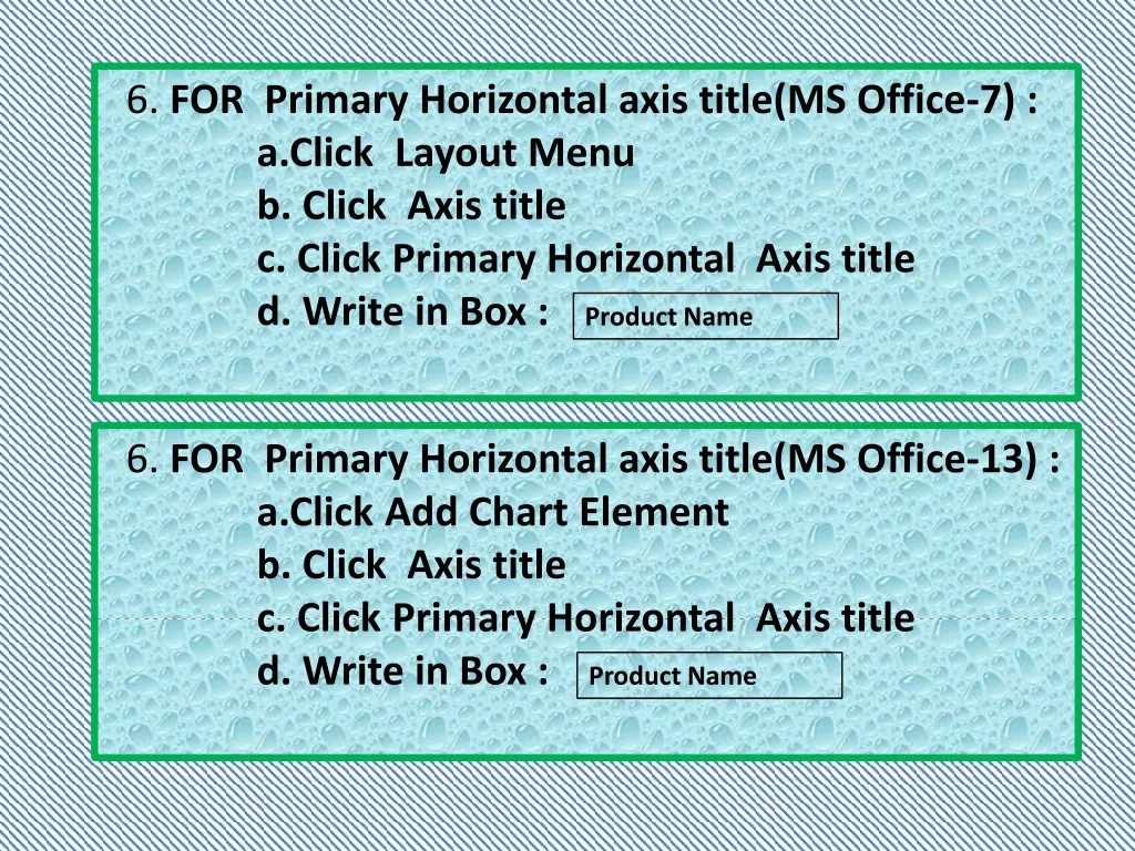 6 for primary horizontal axis title ms office