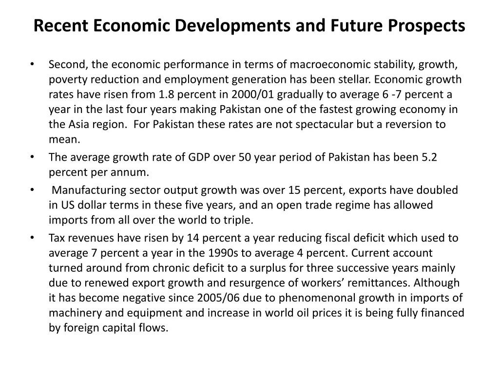 recent economic developments and future prospects 1