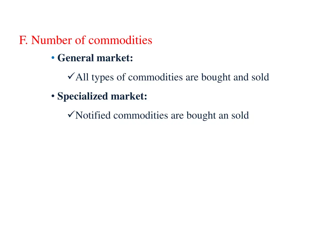 f number of commodities general market