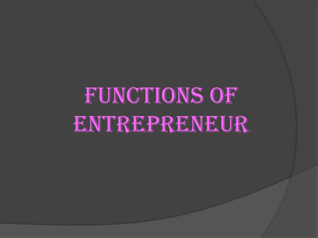 functions of entrepreneur