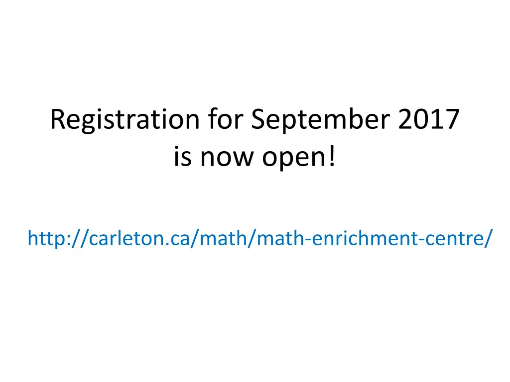 registration for september 2017 is now open