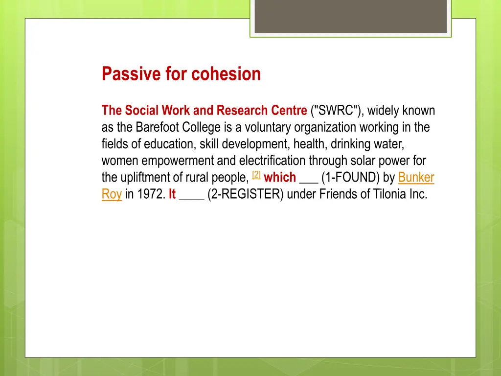 passive for cohesion