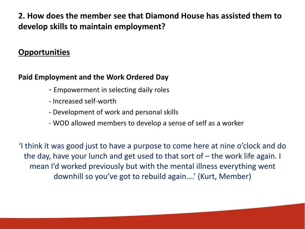 2 how does the member see that diamond house