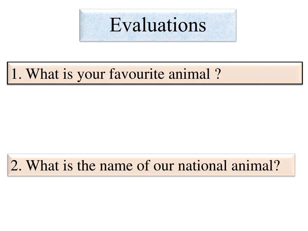 evaluations