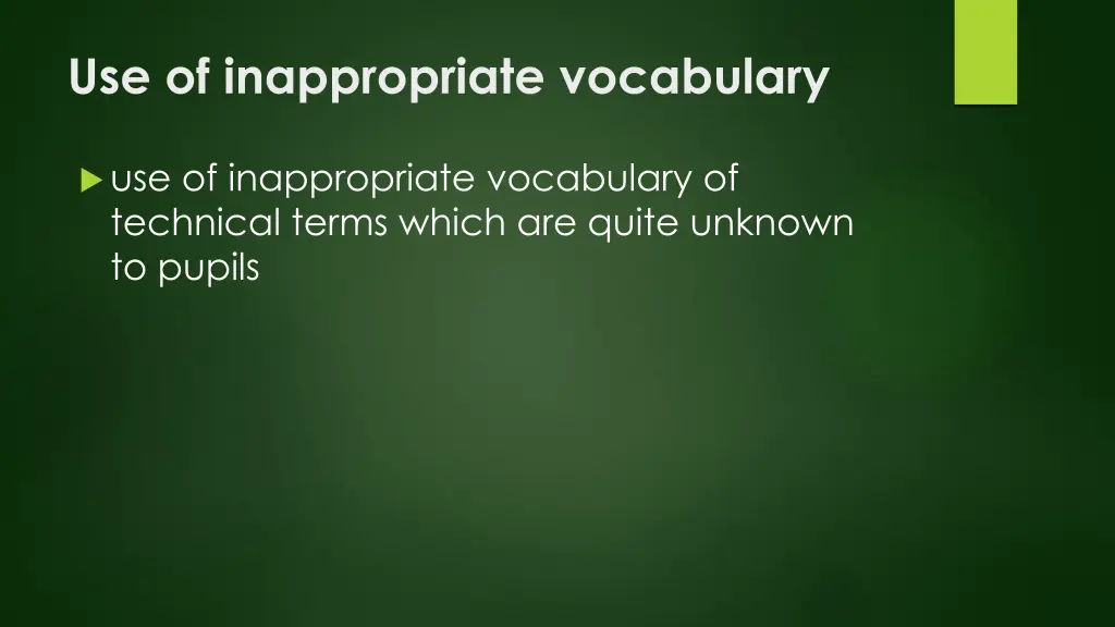 use of inappropriate vocabulary