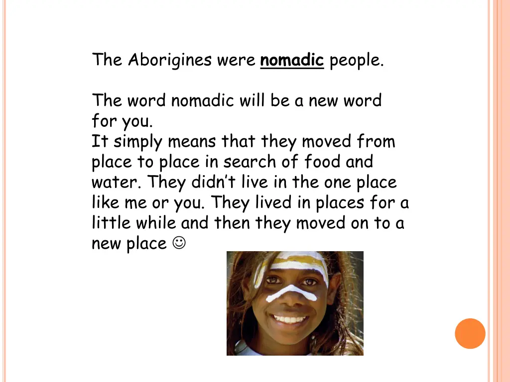 the aborigines were nomadic people