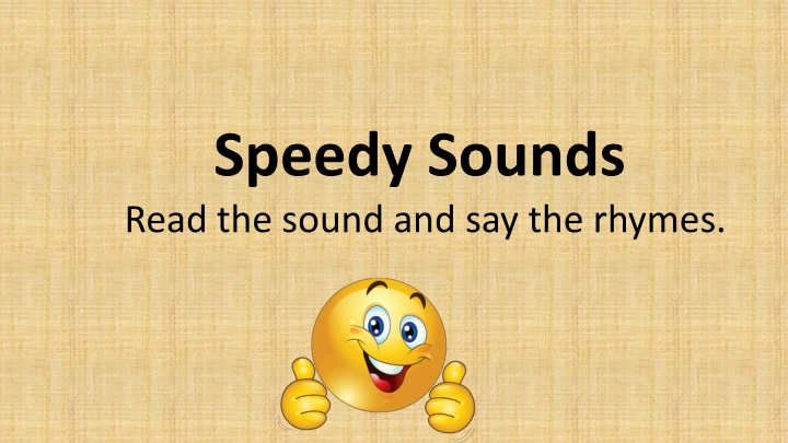 speedy sounds read the sound and say the rhymes