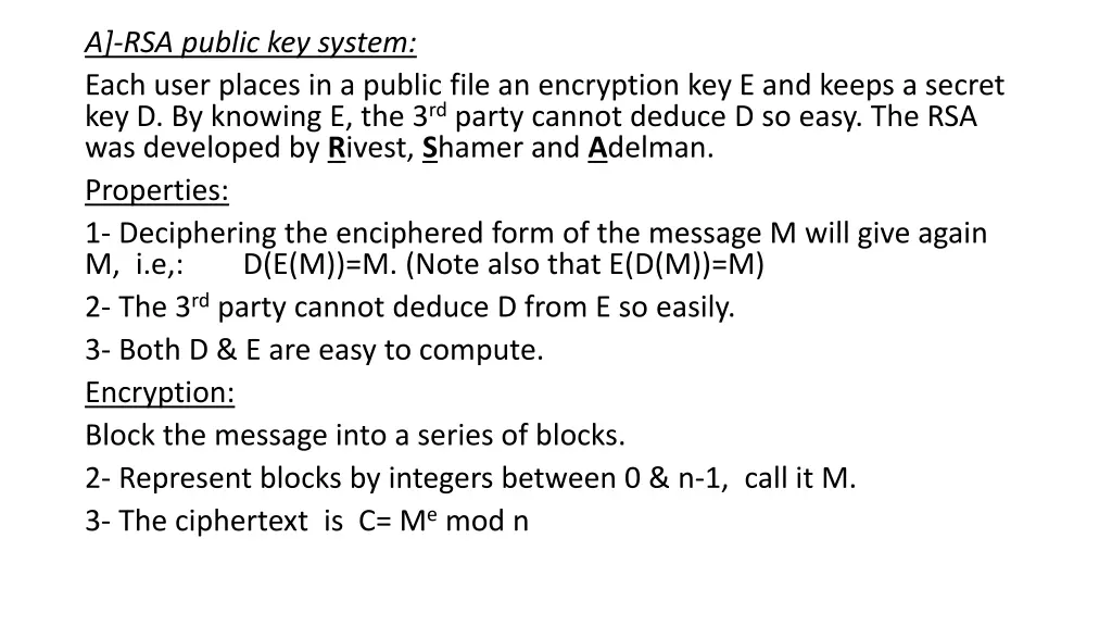 a rsa public key system each user places