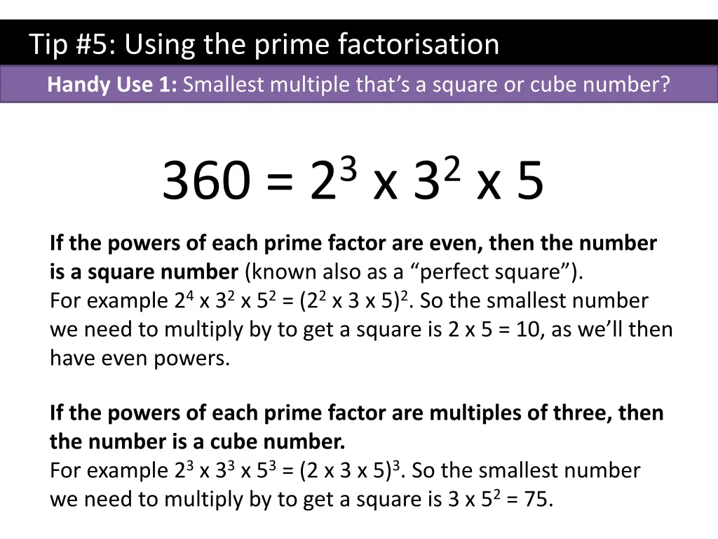 tip 5 using the prime factorisation handy