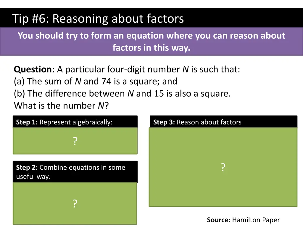 tip 6 reasoning about factors you should