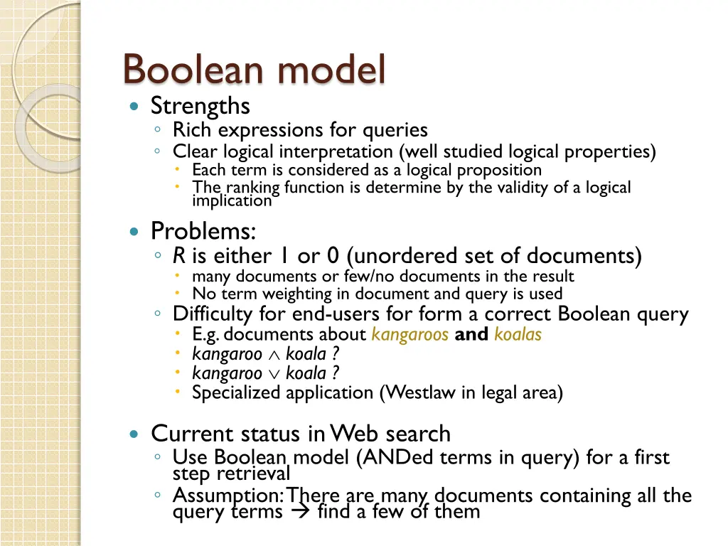 boolean model strengths rich expressions