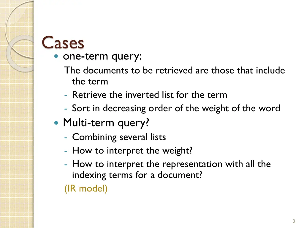 cases one term query the documents