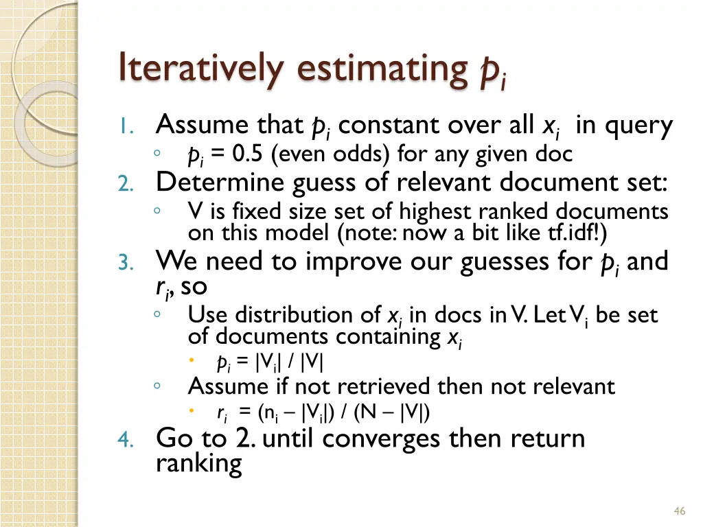 iteratively estimating p i 1 assume that