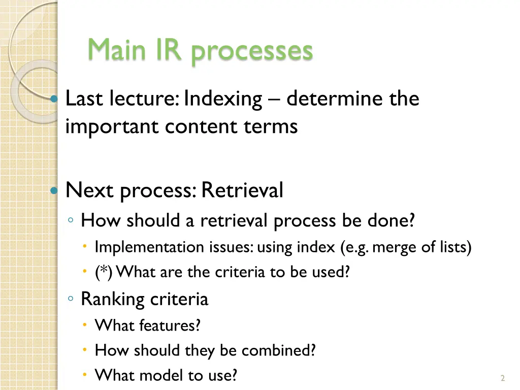 main ir processes