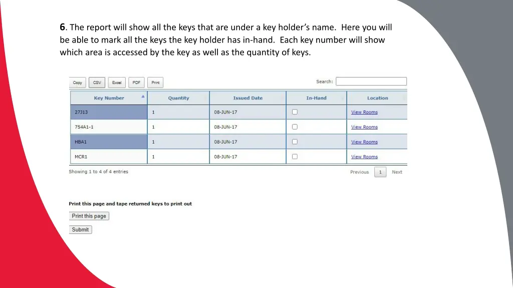 6 the report will show all the keys that