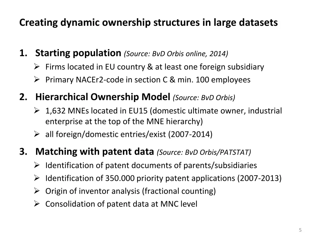 creating dynamic ownership structures in large