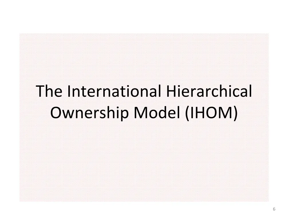 the international hierarchical ownership model