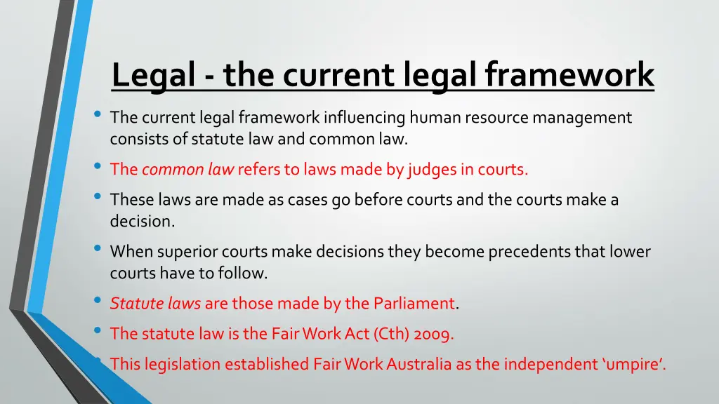 legal the current legal framework the current