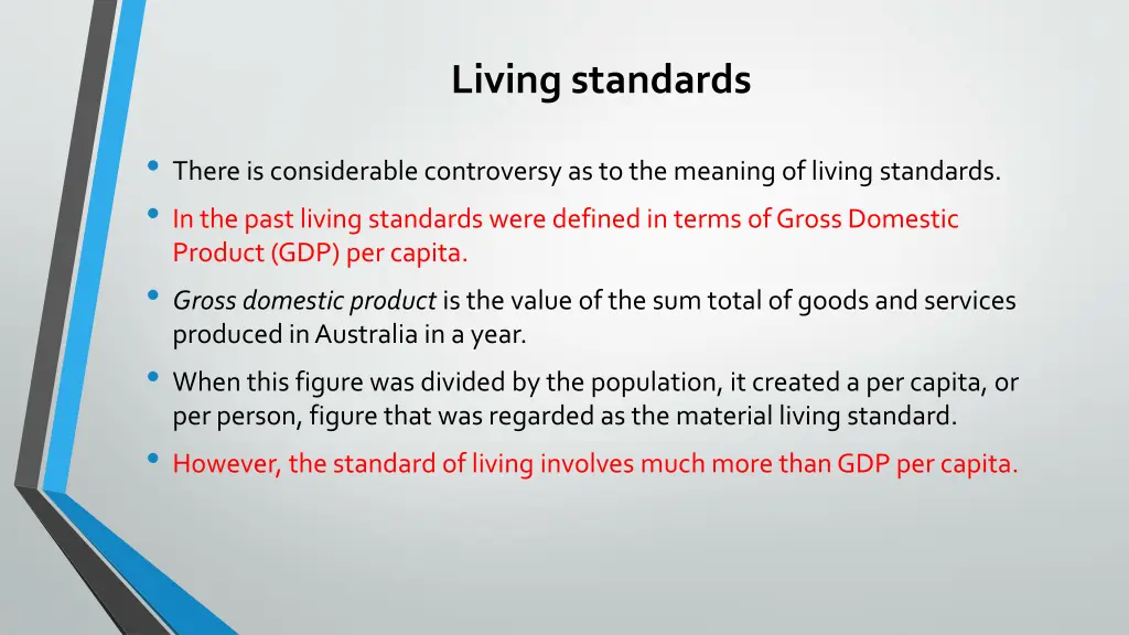 living standards