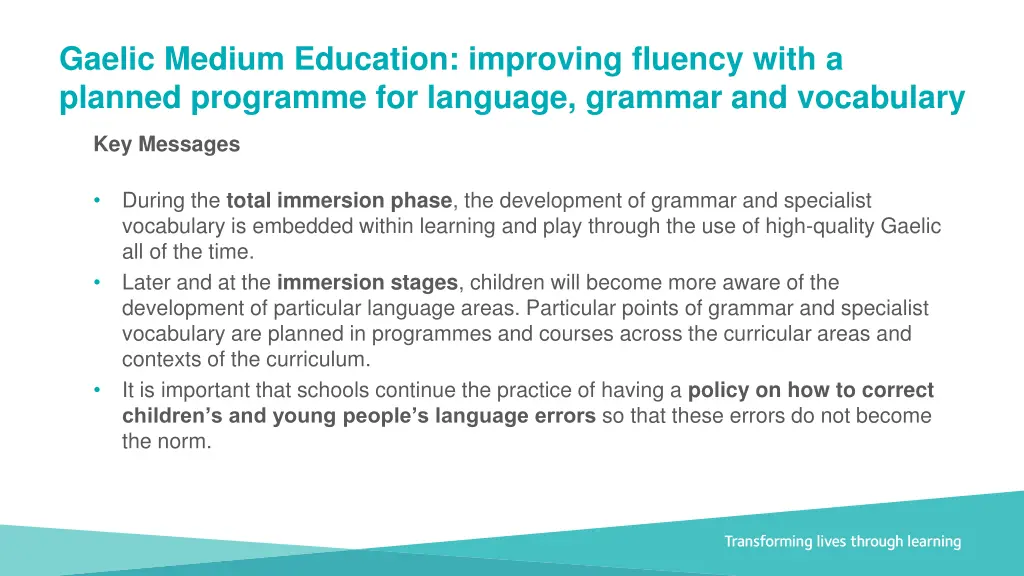 gaelic medium education improving fluency with