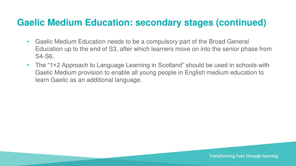 gaelic medium education secondary stages continued