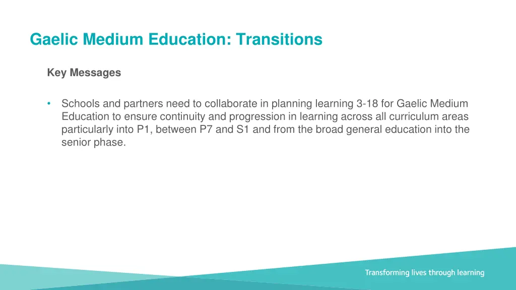 gaelic medium education transitions