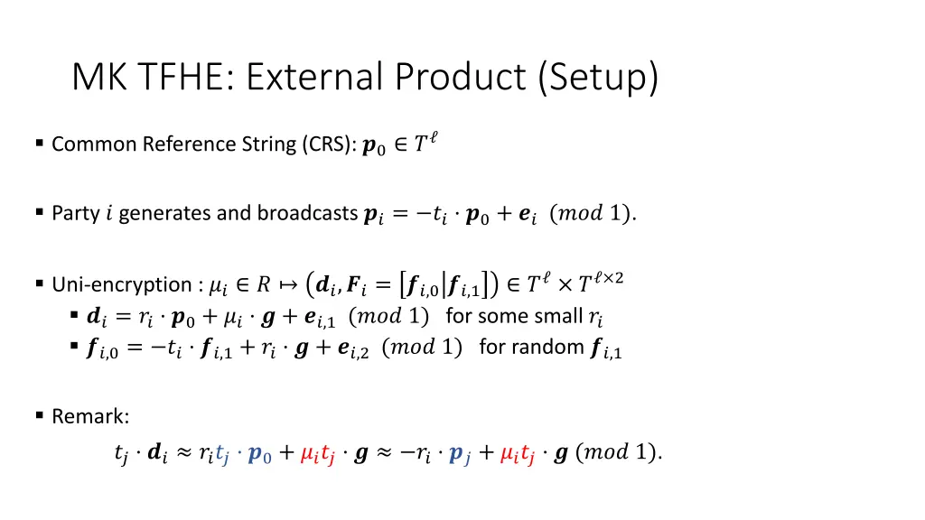 mk tfhe external product setup