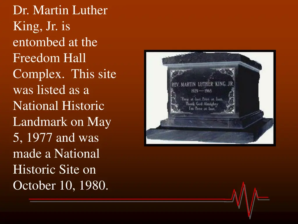 dr martin luther king jr is entombed